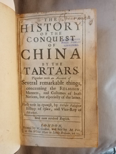 Juan Palafox Y Mendoza, The History of the Conquest of China by the Tartars, first edition in English (1671)